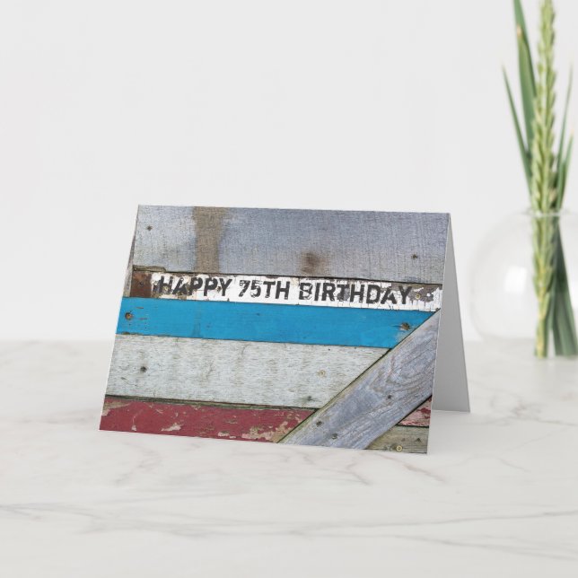 Shabby Chic Wood 75th Birthday  Card (Front)