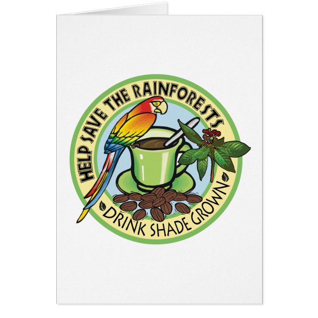 Shade Grown Coffee (Front)