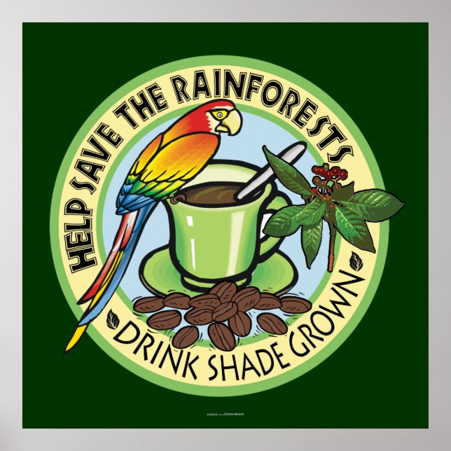 Shade Grown Coffee Poster (Front)