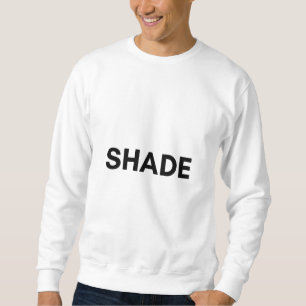 shade sweatshirt