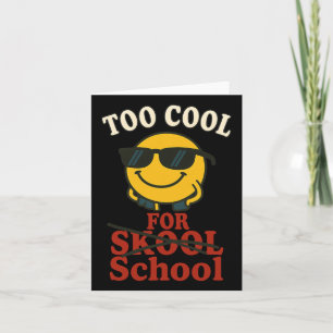 Shades And Smiles Back-to-school Design  Card