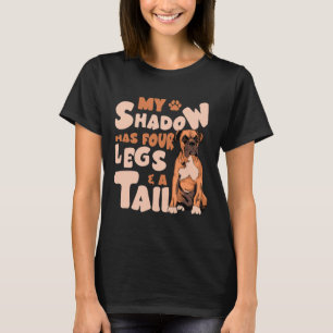 Shadow Has Four Legs And A Tail - American Bulldog T-Shirt