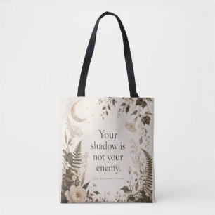 Shadow Work Botanical Vintage Floral Quote Tote Bag