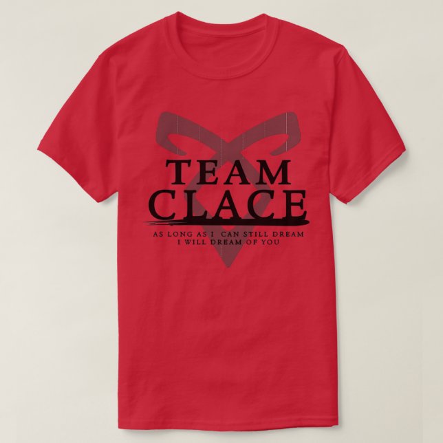 Shadowhunters Team Clace T-Shirt (Design Front)