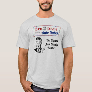Shady Deals Funny Used Car Salesman Shirts