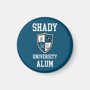 Shady University Alum grad gossip sunglasses blue Magnet