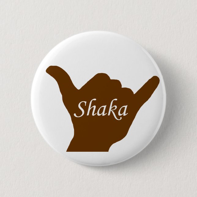 shaka button (Front)