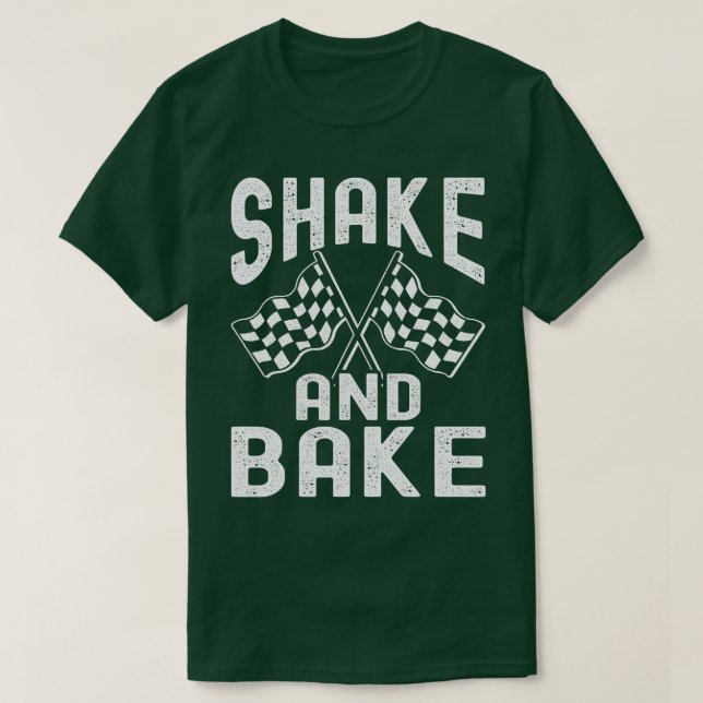 Shake And Bake  Racing  T-Shirt (Design Front)