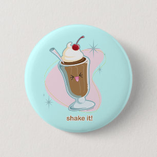Shake It! 6 Cm Round Badge