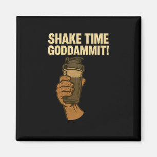 Shake Time - Funny Bodybuilding Gym – Protein Shak Magnet