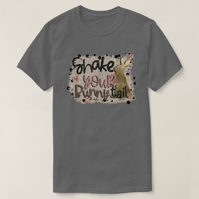 Shake Your Bunny Tail Funny Easter Egg Hunt Kids B T-Shirt (Design Front)