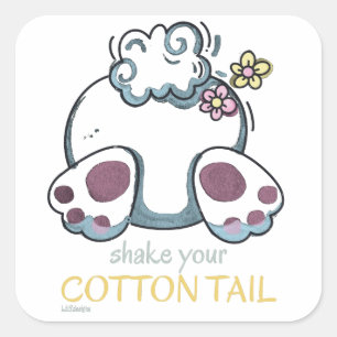 SHAKE YOUR COTTON TAIL easter gift idea Square Sticker