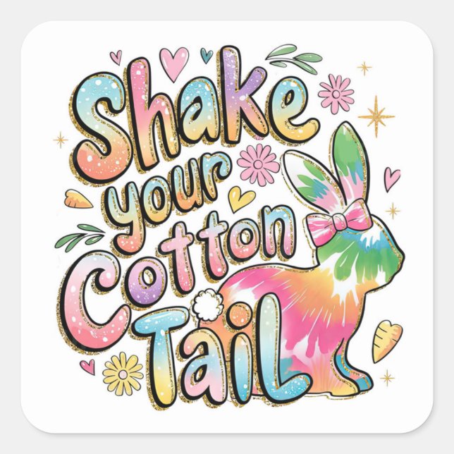 Shake Your Cotton Tail Easter Sticker (Front)