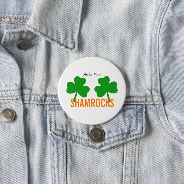 Shake Your Shamrock Luck Of Irish Party 7.5 Cm Round Badge (In Situ)