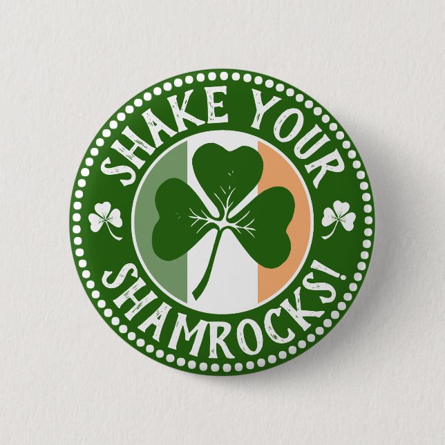 Shake Your Shamrocks | Funny Saint Patrick's Day 6 Cm Round Badge (Front)