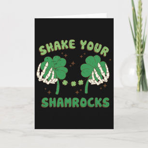 Shake Your Shamrocks Funny St. Patricks Paddys Day Card