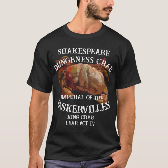 Shakespeare Crab Lear Dungeness Imperial T-Shirt (Front)