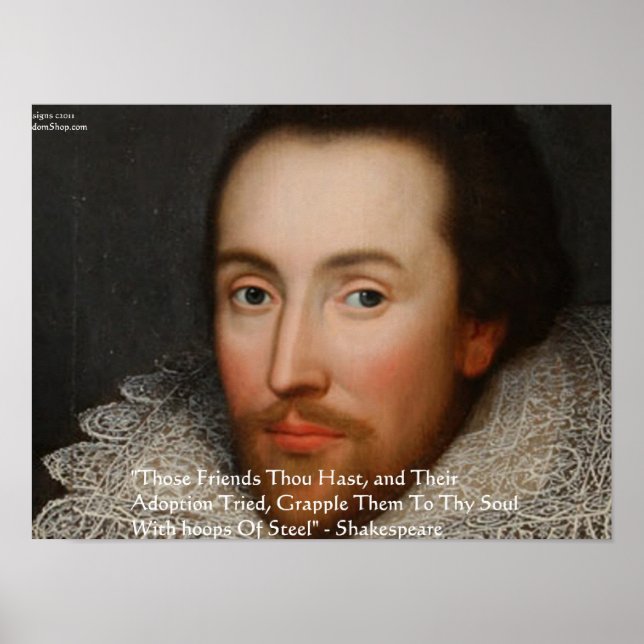 Shakespeare "Friends" Wisdom Quote Posters (Front)
