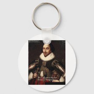 Shakespeare "Honesty Legacy" Quote Gifts & Cards Key Ring