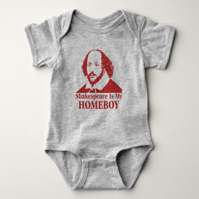 Shakespeare Is My Homeboy Baby Bodysuit (Front)