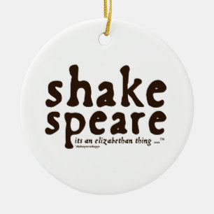 Shakespeare - its an Elizabethan thing Ceramic Tree Decoration