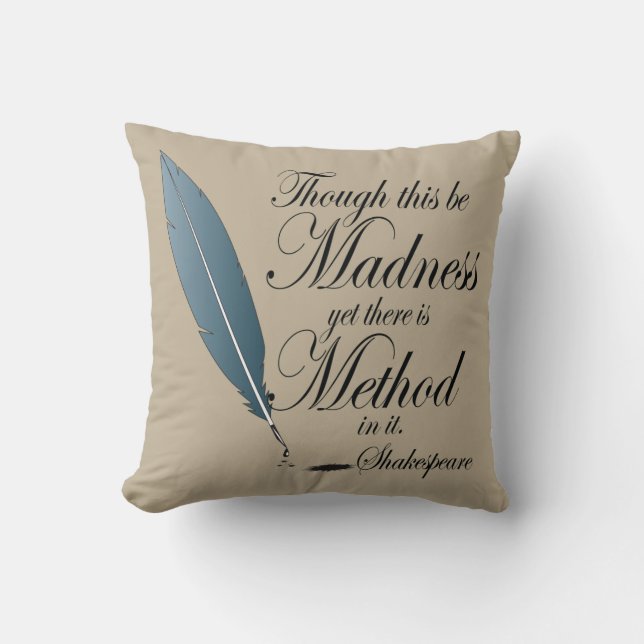Shakespeare Method In Madness Quote Cushion (Front)