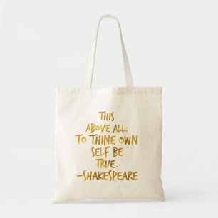Shakespeare Motivational Quote Gold Faux Foil Tote Bag