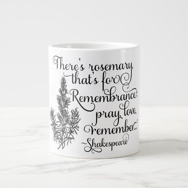Shakespeare Mug, Rosemary for Remembrance, Hamlet Large Coffee Mug (Front)