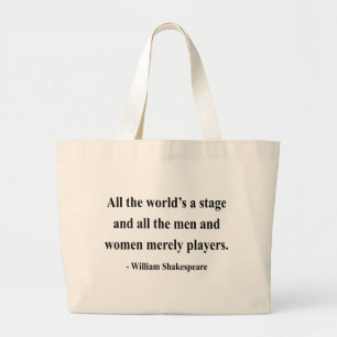 Shakespeare Quote 5a Large Tote Bag