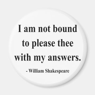 Shakespeare Quote 9a Magnet