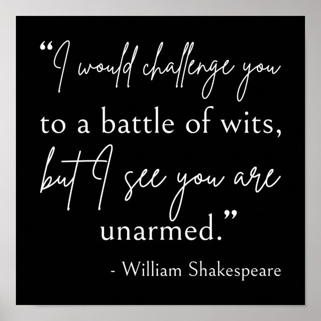 Shakespeare Quote - Battle Of Wits II Poster (Front)