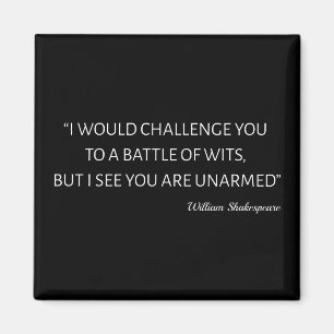 Shakespeare Quote - Battle Of Wits Magnet