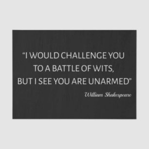 Shakespeare Quote - Battle Of Wits Tissue Paper