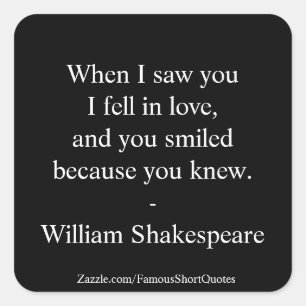 Shakespeare Quote - I Fell In Love Square Sticker
