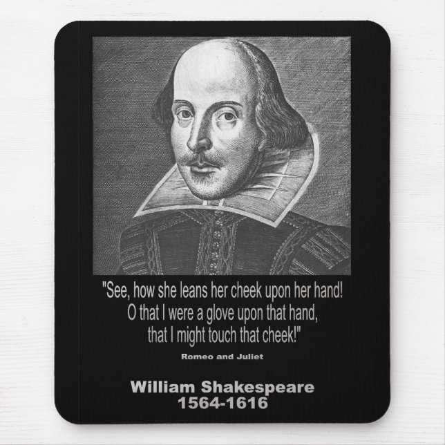 Shakespeare Quote ~ Romeo and Juliet Mouse Pad (Front)