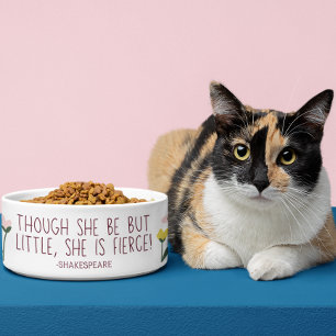 Shakespeare Quote Though She Be Little Cat Dog Bowl