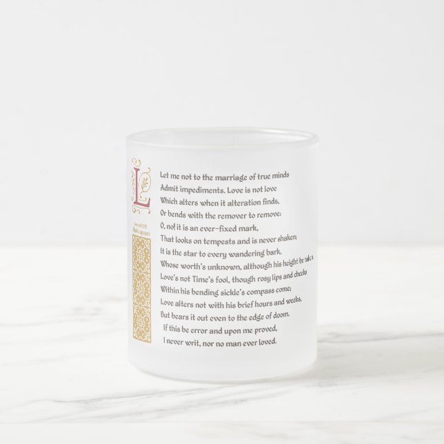 Shakespeare Sonnet 116 (CXVI) on Parchment Frosted Glass Coffee Mug (Center)