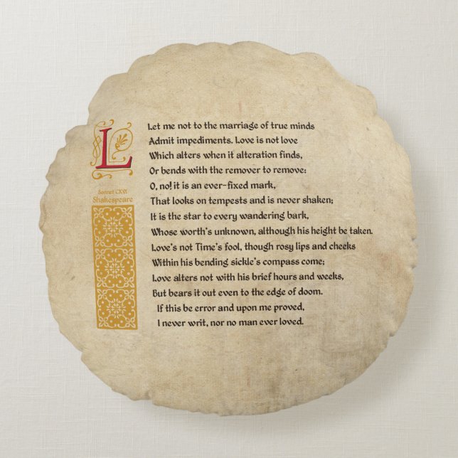 Shakespeare Sonnet 116 (CXVI) on Parchment Round Cushion (Front)