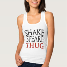 Shakespeare Thug Woman's Tank Top