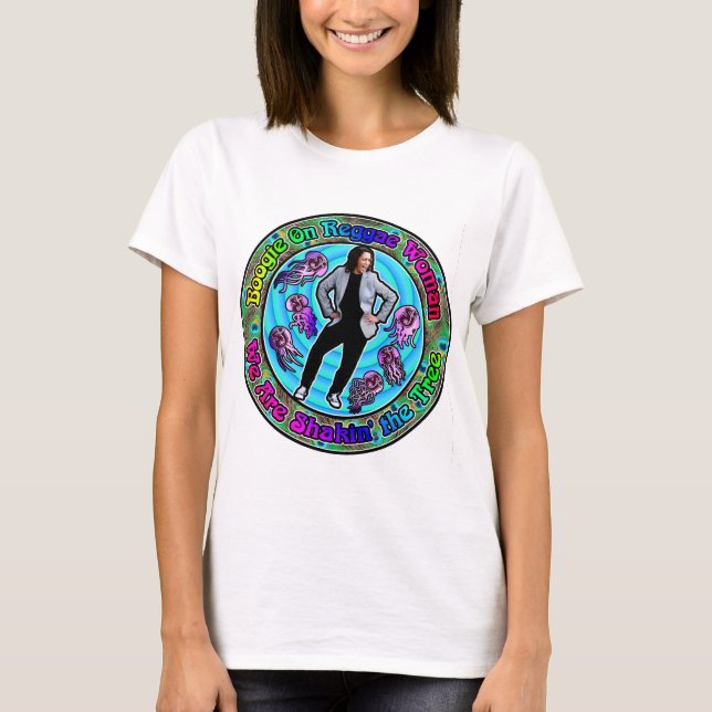 Shakin' the tree - Boogie on - Kamala T-Shirt (Front)