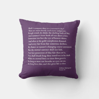 Shall I compare thee to a summer's day? sonnet 18 Cushion