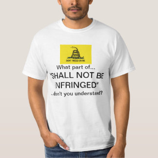 Shall Not Be Infringed T-Shirt