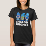 Shalom Gnomes  Jew Hanukkah Pyjamas Chanukah PJs W T-Shirt<br><div class="desc">Shalom Gnomes  Jew Hanukkah Pyjamas Chanukah PJs Women</div>
