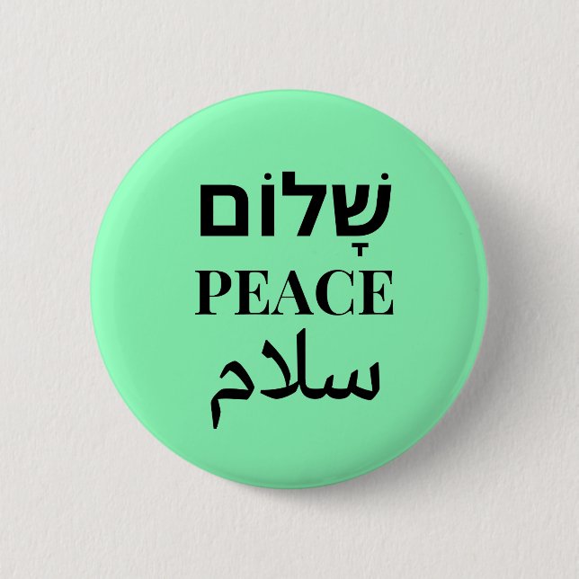 Shalom Peace Salaam - Multilingual Harmony 6 Cm Round Badge (Front)