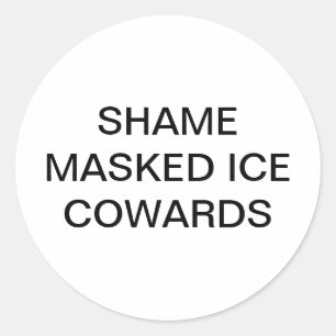 SHAME MASKED ICE-COWARDS Hankamer Artjunkhaus ART Classic Round Sticker
