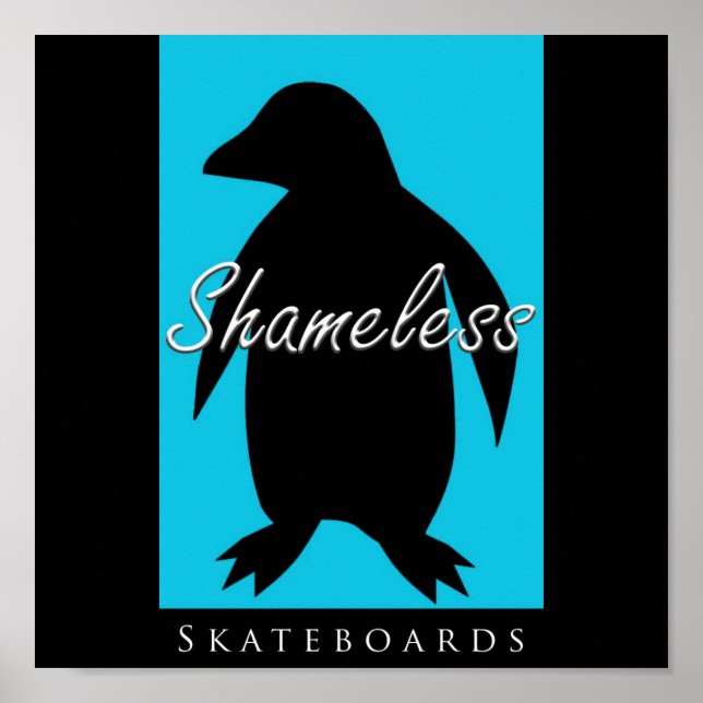 Shameless Skateboards Poster (Front)
