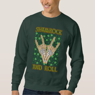 Shamrock And Roll St Patrick's Day Sweatshirt