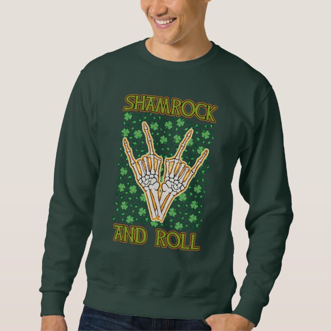 Shamrock And Roll St Patrick's Day Sweatshirt (Front)