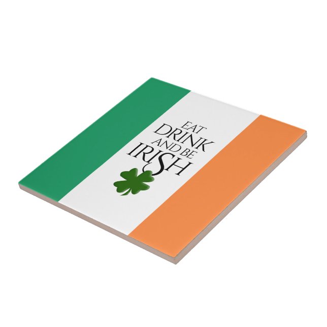 Shamrock Eat Drink and Be Irish Flag Tile (Side)