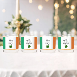 Shamrock Eat Drink and Be Irish Flag Whiskey Glass